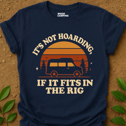 Not Hoarding T-Shirt