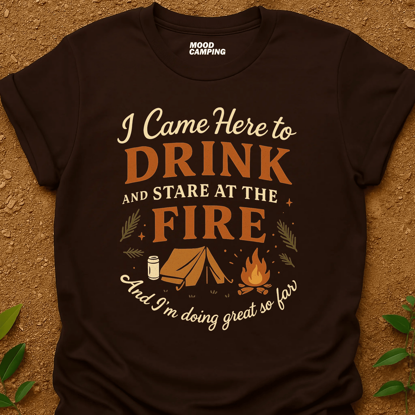Stare At The Fire T-Shirt - Mood Camping